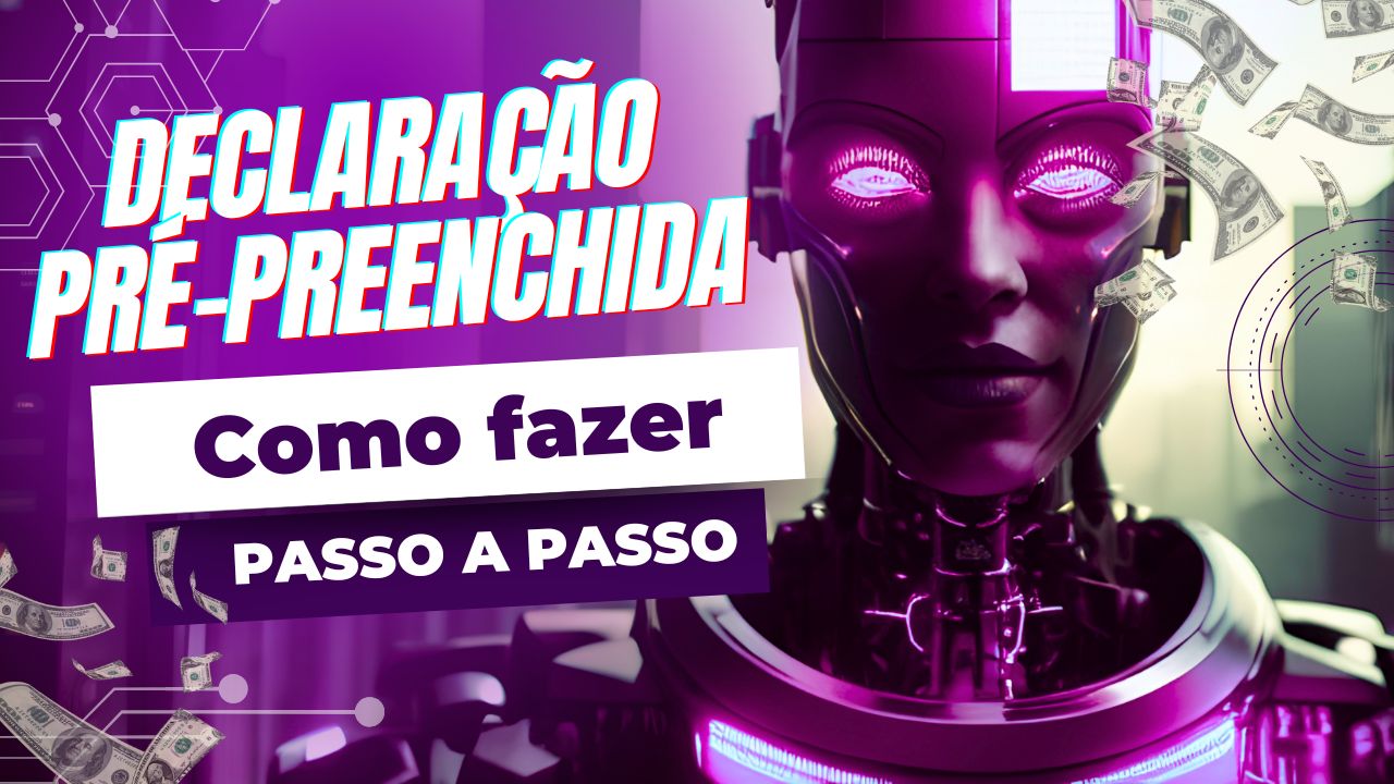 Declaração Pré-preenchida é liberada